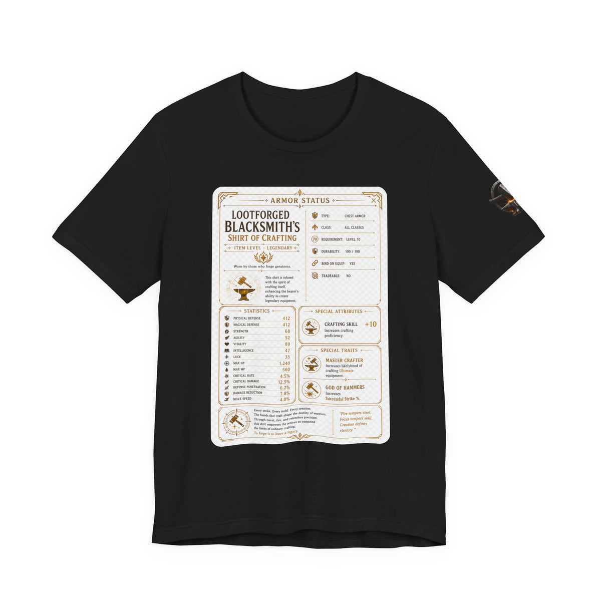 Blacksmith's Shirt of Crafting T-Shirt