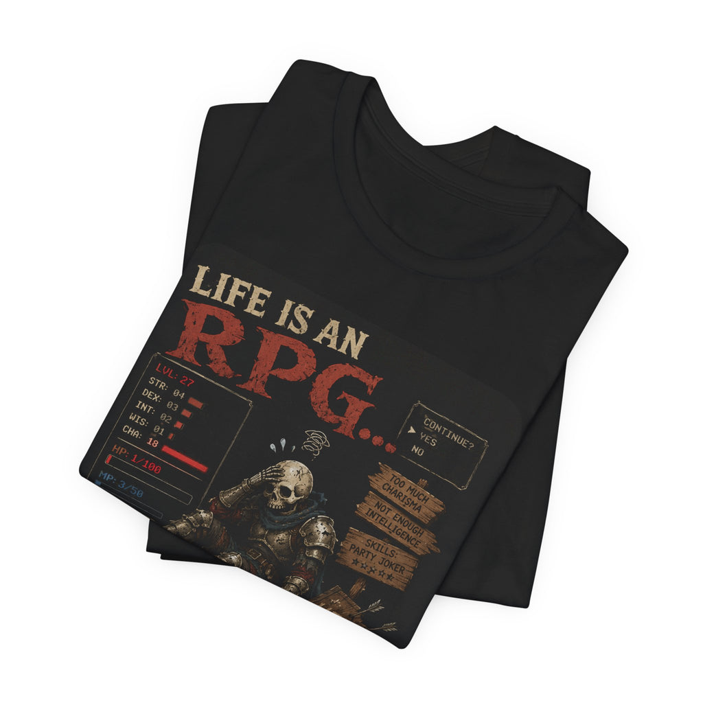 Life Is an RPG Shirt