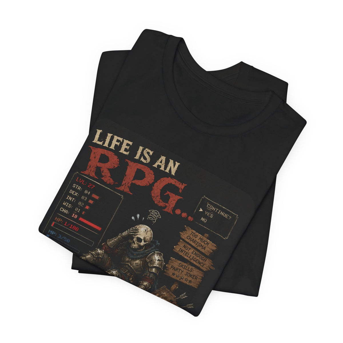 Life Is an RPG Shirt