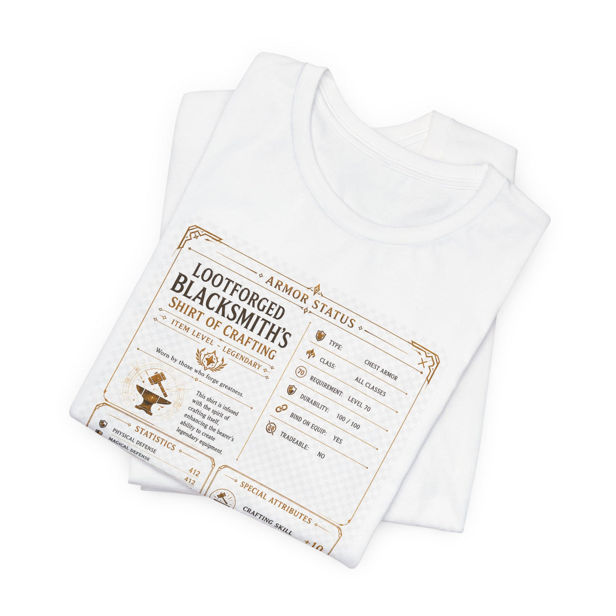 Blacksmith's Shirt of Crafting T-Shirt
