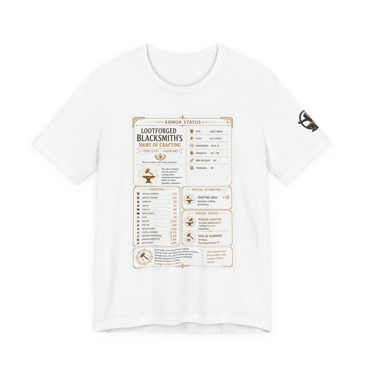 Blacksmith's Shirt of Crafting T-Shirt